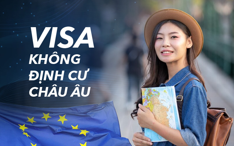 Visa ko dinh cu chau au