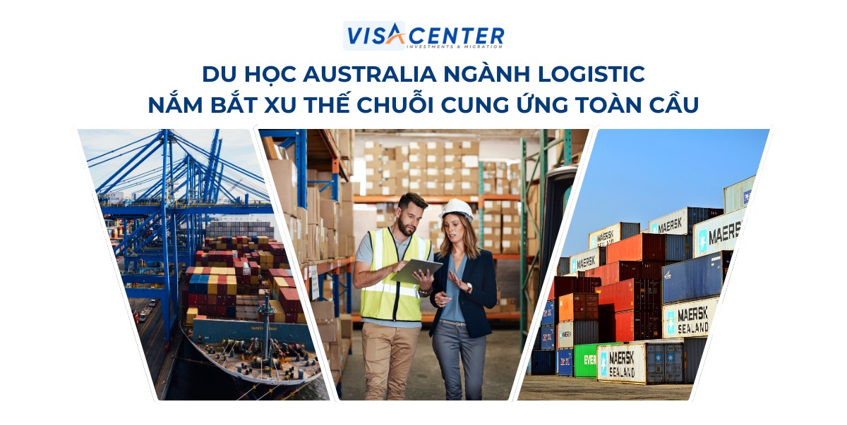 Du học Úc ngành Logistics: Nắm bắt xu thế toàn cầu