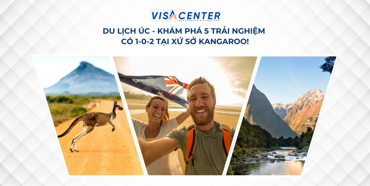 Du Lịch Úc: Khám phá 5 trải nghiệm có 1-0-2 tại xứ sở Kangaroo!